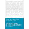 Zur Zukunft der Demokratie - Frank-Walter Steinmeier