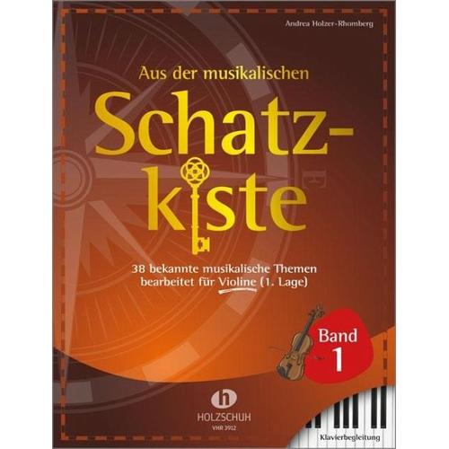 Aus der musikalischen Schatzkiste 1 – Klavierbegleitung zu Violine – Andrea Komposition:Holzer-Rhomberg