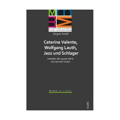 Caterina Valente, Wolfgang Lauth, Jazz und Schlager – Jürgen Arndt