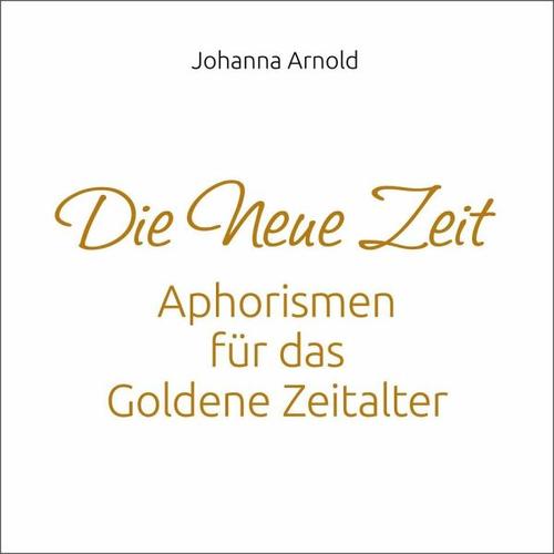 Die neue Zeit – Arnold Johanna