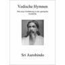 Vedische Hymnen - Sri Aurobindo