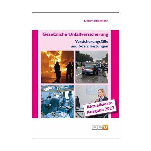 Gesetzliche Unfallversicherung - Detlev Bindemann