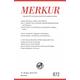 MERKUR Gegründet 1947 als Deutsche Zeitschrift für europäisches Denken - 1/2022 - Christian Herausgegeben:Demand