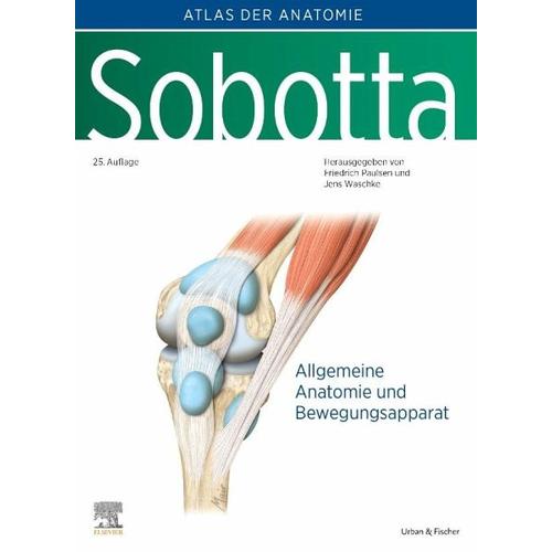 Sobotta, Atlas der Anatomie Band 1 - Atlas der Anatomie Band 1 Sobotta