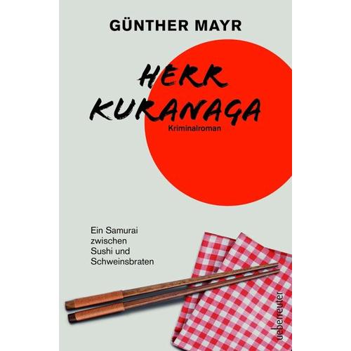 Herr Kuranaga – Günther Mayr