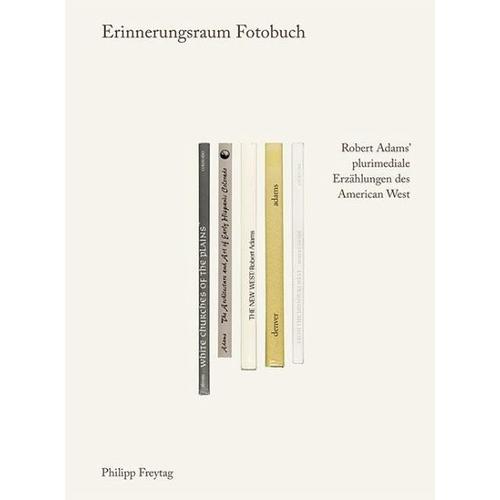 Erinnerungsraum Fotobuch – Philipp Freytag