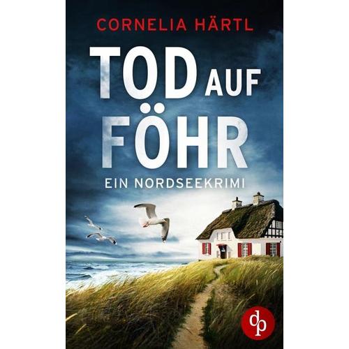 Tod auf Föhr - Cornelia Härtl
