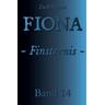 Fiona - Finsternis - Zsolt Majsai