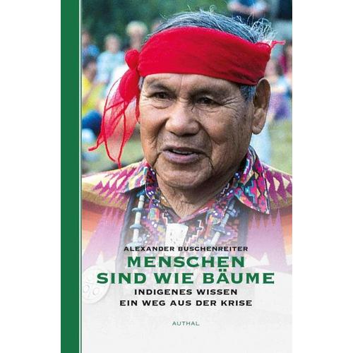 Menschen sind wie Bäume – Alexander Buschenreiter