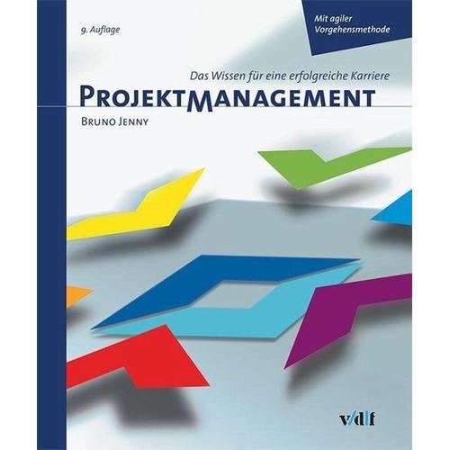 Projektmanagement – Bruno Jenny