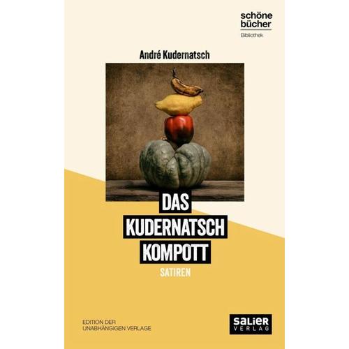 Das Kudernatsch Kompott – André Kudernatsch