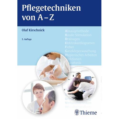 Pflegetechniken von A – Z – Olaf Kirschnick