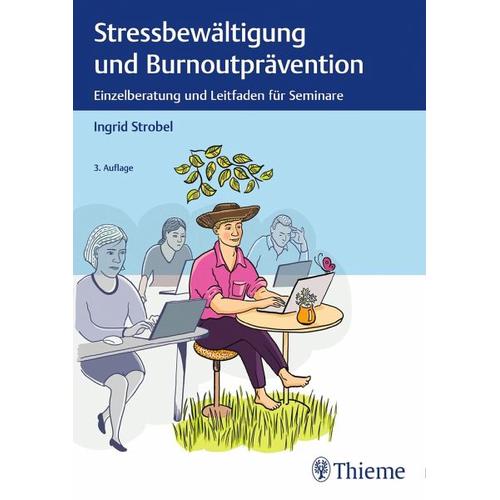 Stressbewältigung und Burnoutprävention – Ingrid Strobel