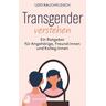 Transgender verstehen - Udo Rauchfleisch