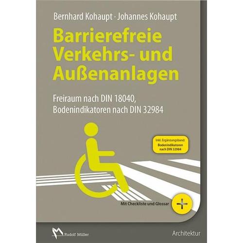 Barrierefreie Verkehrs- und Außenanlagen – Johannes Kohaupt, Bernhard Kohaupt