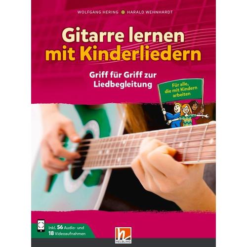 Gitarre lernen mit Kinderliedern – Wolfgang Hering, Harald Wehnhardt
