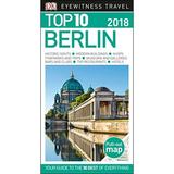 Pre-Owned Top 10 Berlin: 2018 (DK Eyewitness Top 10 Travel Guides) Paperback