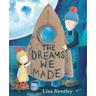 The Dreams We Made - Lisa Bentley