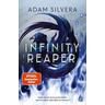 Infinity Reaper (Bd. 2) - Adam Silvera