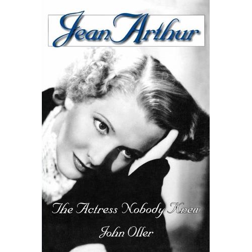 Jean Arthur – John Oller