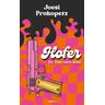 Hofer - Joesi Prokopetz