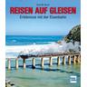 Reisen auf Gleisen - Karl-W. Koch