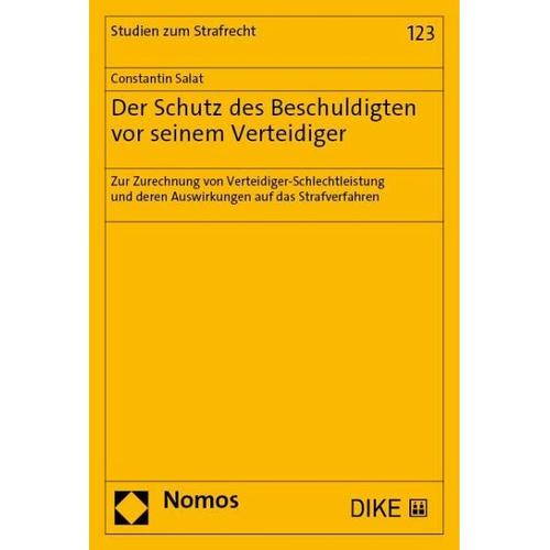 Der Schutz des Beschuldigten vor seinem Verteidiger – Constantin Salat