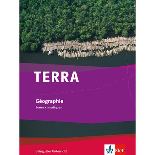 TERRA Géographie: TERRA Géographie. Zones Climatiques, Kartoniert (TB)