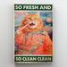 Trinx Cat So Fresh & So Clean Clean - 1 Piece Rectangle Graphic Art Print On Wrapped Canvas in Brown | 20 H x 16 W x 1.25 D in | Wayfair