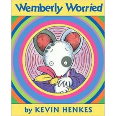 Wemberly Worried (Hardcover) - Kevin Henkes
