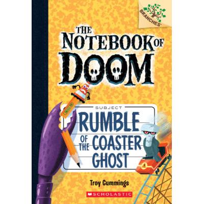 The Notebook of Doom #9: Rumble of the Coaster Ghost (paperback) - by Troy Cummings