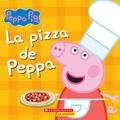 Peppa Pig: La pizza de Peppa (paperback) - by Rebecca Potters