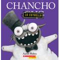 Chancho la estrella (Pig the Star) (paperback) - by Aaron Blabey