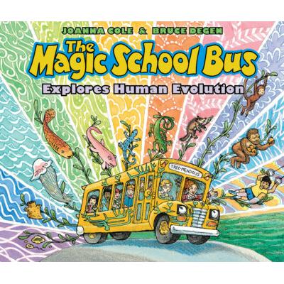 The Magic School Bus Explores Human Evolution (Hardcover) - Joanna Cole