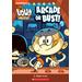 The Loud House #2: The Arcade or Bust! (paperback) - by Amaris Glass