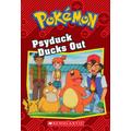 Pokemon: Psyduck Ducks Out (Chapter Book) (paperback) - by S. E. Heller and Jennifer Johnson