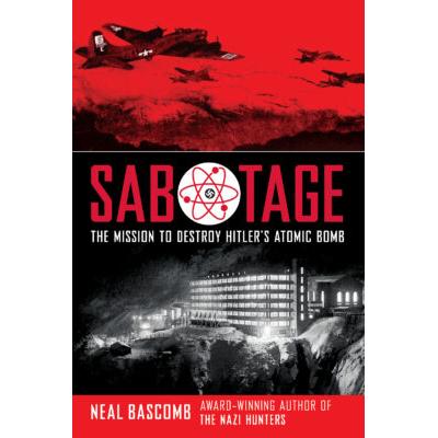 Sabotage (paperback) - by Neal Bascomb