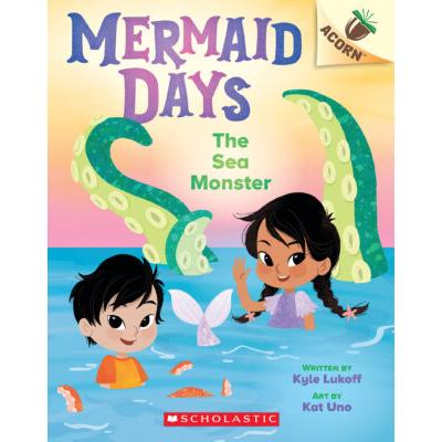 Mermaid Days #2: The Sea Monster (paperback) - by Kyle Lukoff