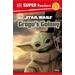 Star Wars: Grogu's Galaxy (Super Readers Level 1)