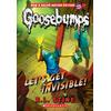 Classic Goosebumps #24: Let's Get Invisible! (paperback) - by R. L. Stine
