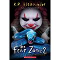 Fear Zone #2 (paperback) - by K. R. Alexander