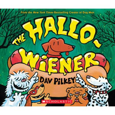 The Hallo-Wiener (paperback) - by Dav Pilkey