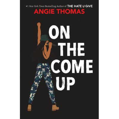 On the Come Up (Hardcover) - Angie Thomas