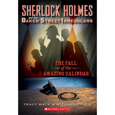 Sherlock Homes and the Baker Street Irregulars: Th...