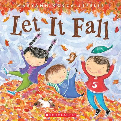 Let It Fall (paperback) - by Maryann Cocca-Leffler