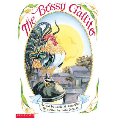 El gallo de bodas (Bossy Gallito) (paperback) - by Luca M. Gonzlez