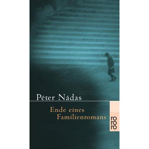 Ende eines Familienromans – Péter Nádas