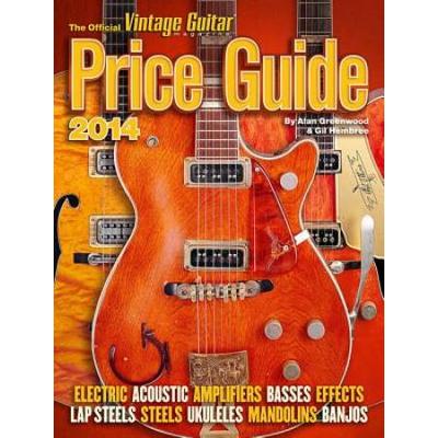 The Official Vintage Guitar Price Guide 2014 (Official Vintage Guitar Magazine Price Guide)