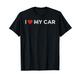 Lustiges T-Shirt für Cars-Liebhaber, "I Love My Car" T-Shirt