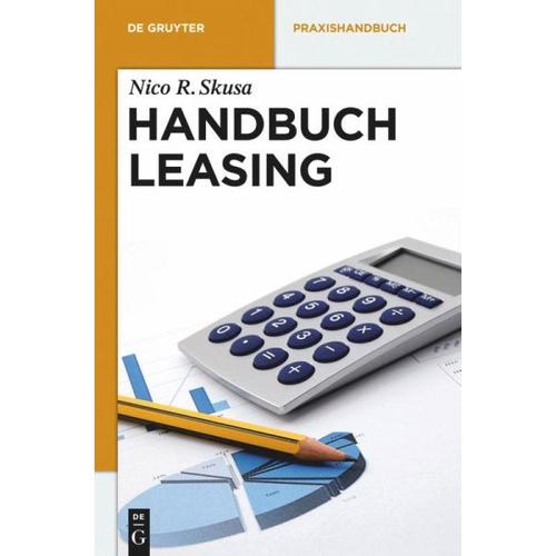 Handbuch Leasing - Nico R. Skusa